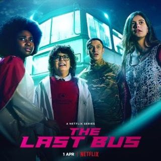 The Last Bus On Netflix is a comedy about the apocalypse.
