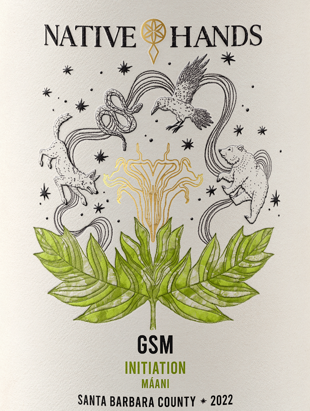 The label for Native Hands GSM Initiation / M&aacute;ani Santa Barbara County 2022 wine