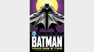 DC FINEST: BATMAN: BATMAN: YEAR ONE & TWO