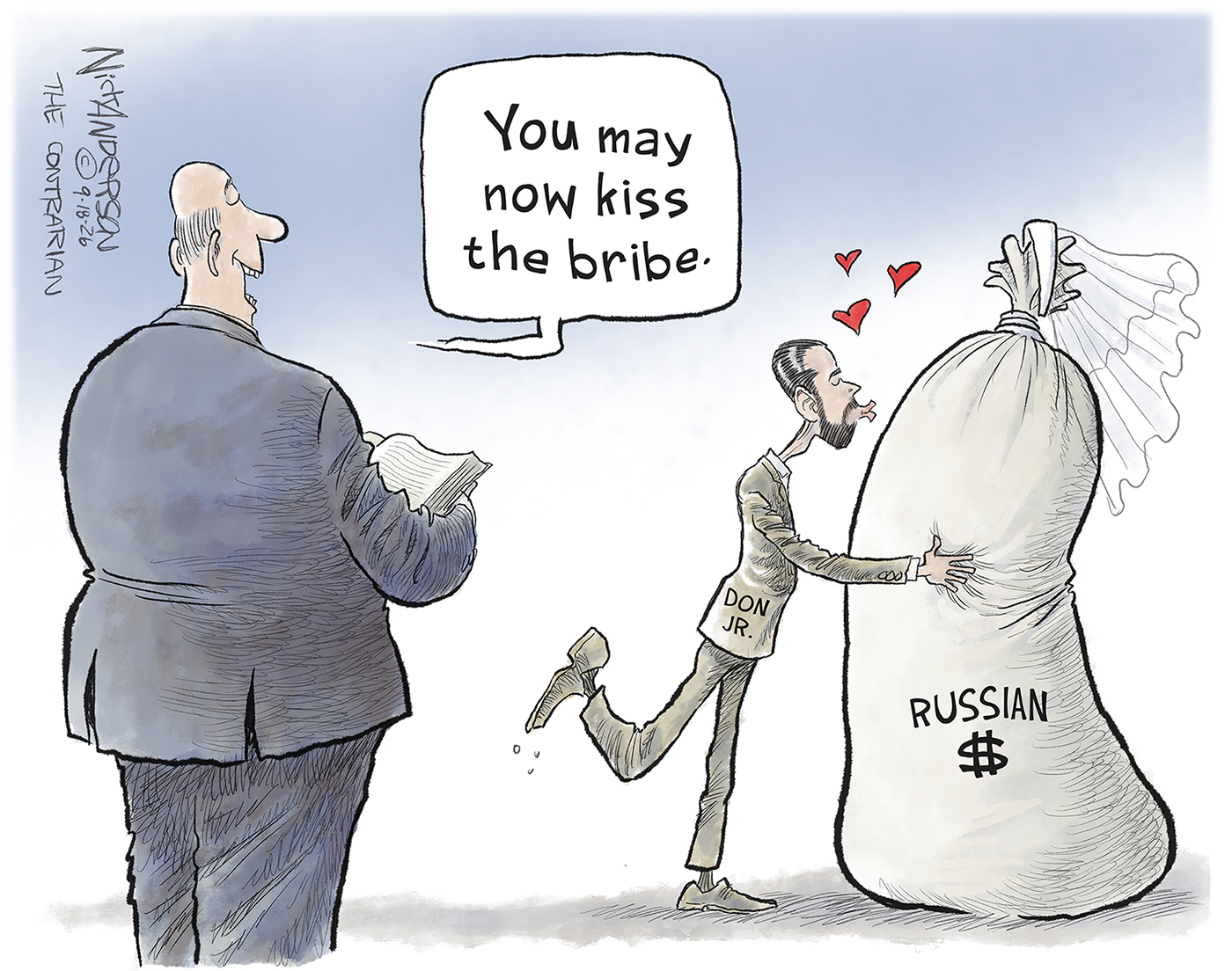 Donald Trump Jr. kisses a giant bag full of Russian money that wears a bridal headdress as a man holding a bible says, &amp;ldquo;You may now kiss the bribe.&amp;rdquo;