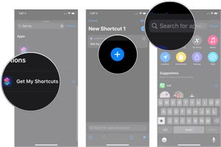 Share links to all shortcuts, showing how to tap Get My Shortcuts, tap +, then use the search bar