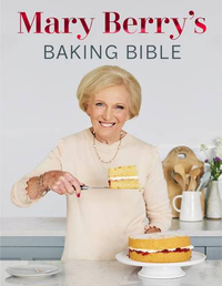 Mary Berry's Baking Bible: Revised and Updated: Over 250 New and Classic RecipesView at Amazon