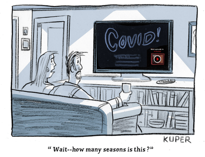 Editorial Cartoon U.S. covid quarantine binge watching
