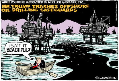 Political Cartoon U.S. Trump offshore oil drilling