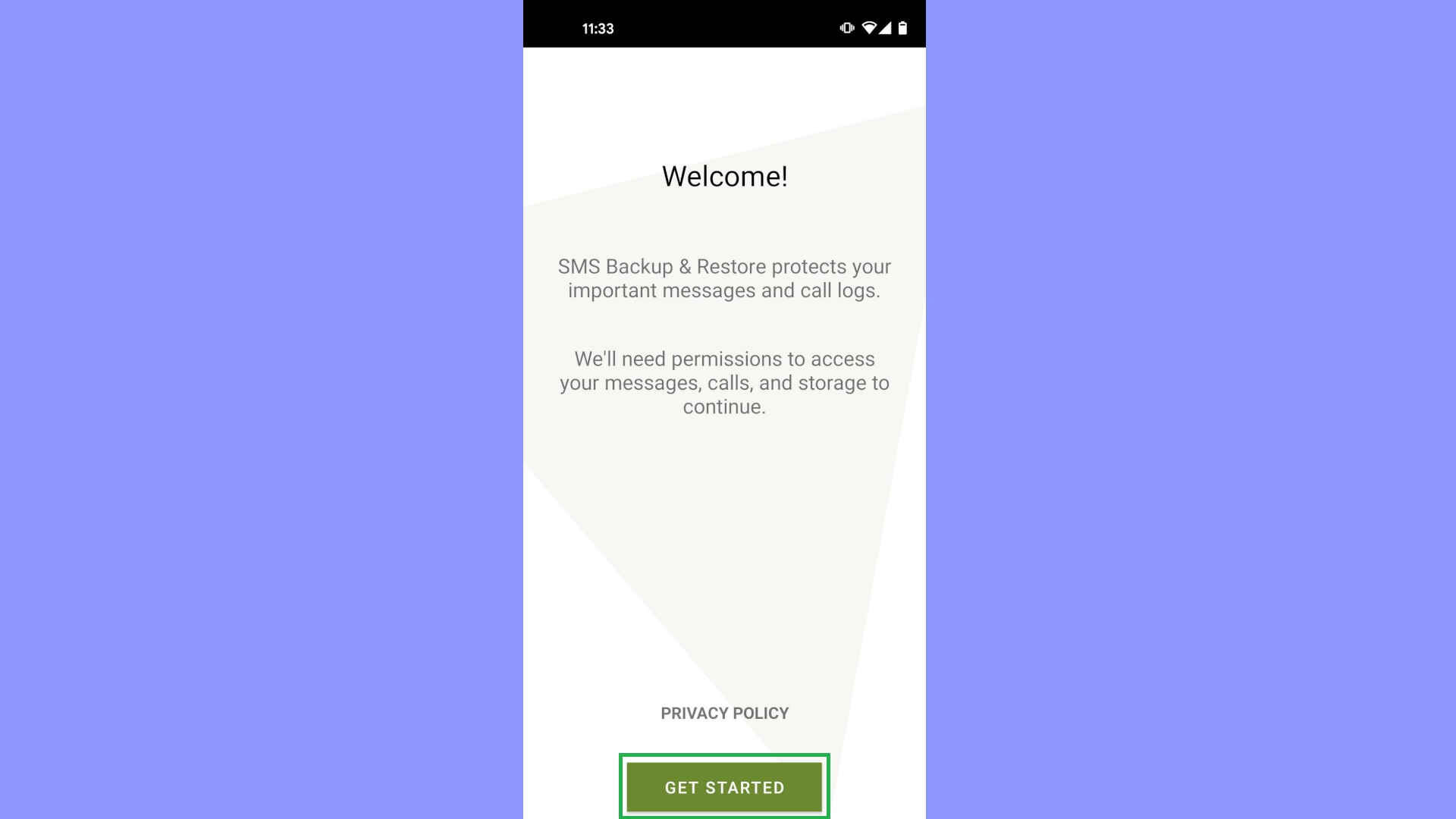 How to backup and restore text messages on Android step 2: Open app and set up a backup