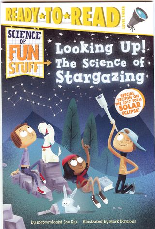 "Looking Up!: The Science of Stargazing," by Joe Rao