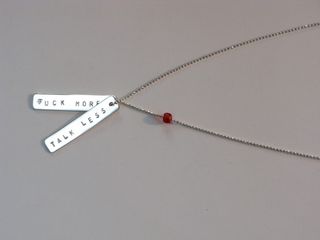 'Fuck More / Talk Less' necklace