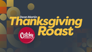 The Dean Martin Celebrity Roast on Catchy Comedy