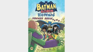 BATMAN AND ROBIN AND HOWARD: SUMMER BREAK DOWN #3