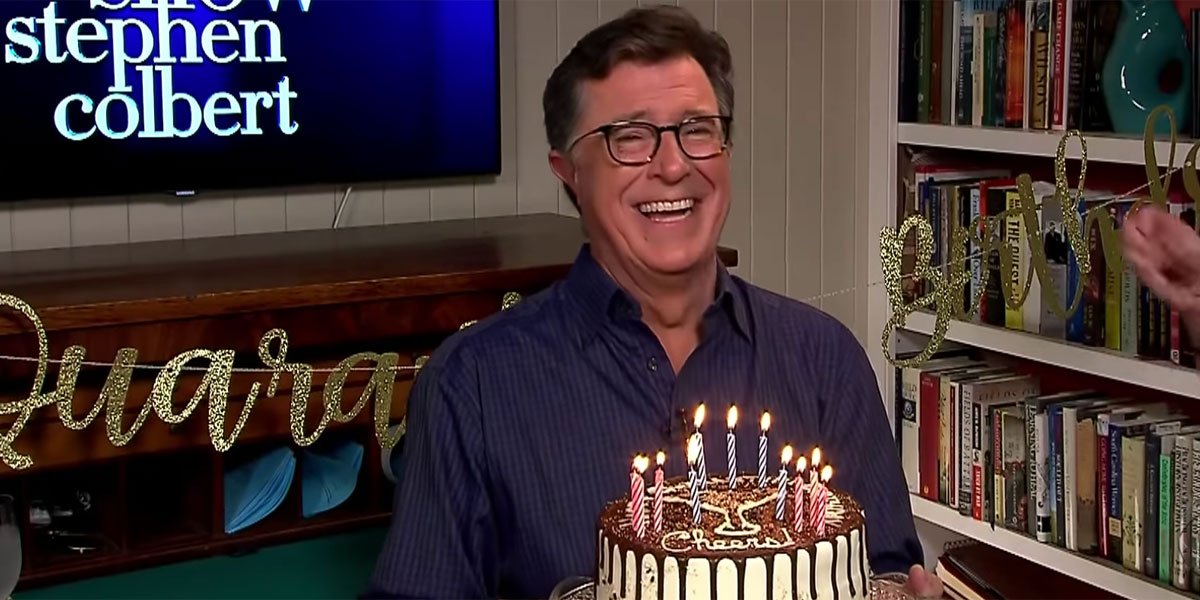 Stephen Colbert on his birthday