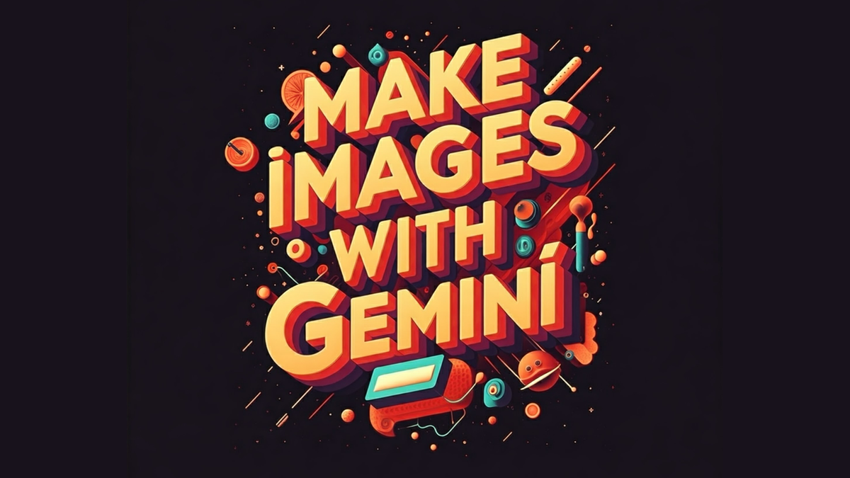 Google Gemini can finally make images again — here’s how to use it for free