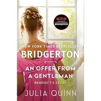 An Offer from a Gentleman: Benedict's Story, The Inspiration for Bridgerton Season Four is available in paperback on Amazon for $10.34.
