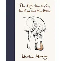 The Boy, the Mole the Fox and the Horse by Charlie Mackesy| 59% off on AmazonWas £22 Now £8.94 The Boy, the Mole the Fox and the Horse by Charlie Mackesy| 59% off on AmazonWas £22 Now £8.94