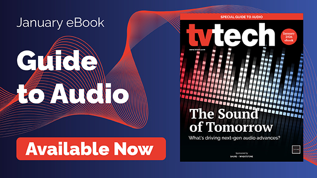 TV Tech Guide to Audio