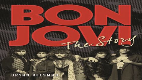 Cover artwork for Bon Jovi: The Story - Bryan Reesman