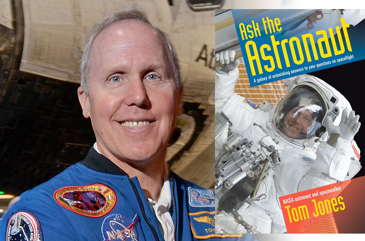 Astronaut Tom Jones, ask the astronaut