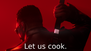 Blade stands with his back to the camera in a red-lit scene, gripping a sword over his shoulder, with the text "Let us cook." displayed prominently below.