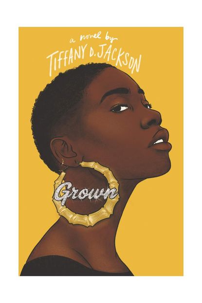 'Grown' By Tiffany D. Jackson
