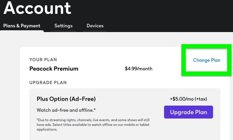 how to cancel a peacock subscription step 4: click Change Plan