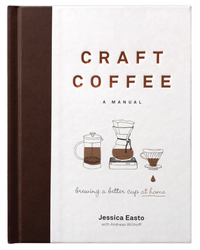 Craft Coffee: A Manual: Brewing a Better Cup at Home, £19.99 | Amazon