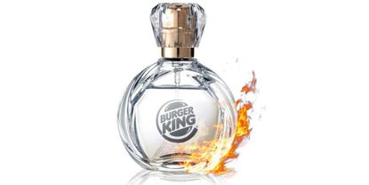 Burger King's perfume.