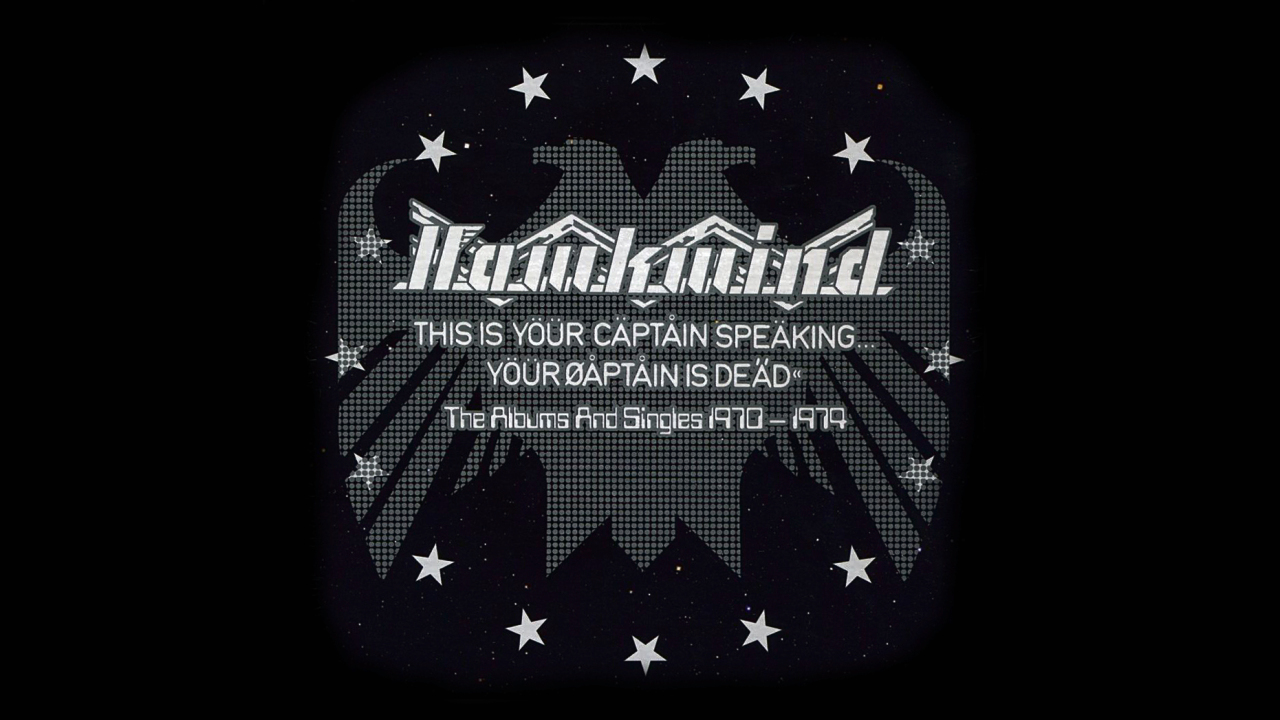 Hawkwind: This Is Your Captain Speaking…Your Captain Is Dead | Louder