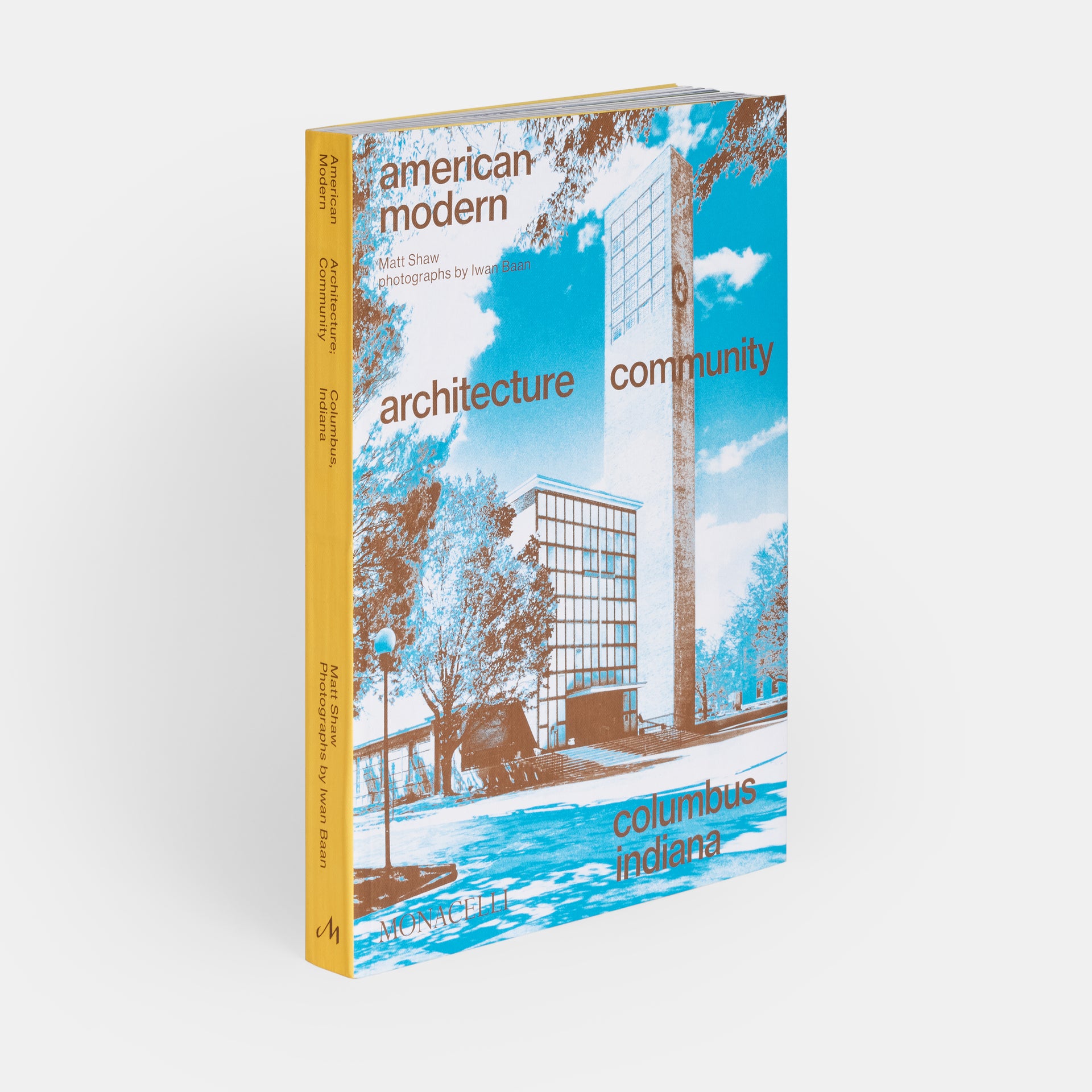 American Modern: Architecture; Community; Columbus, Indiana (default Title)