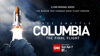 Promo art for CNN's "Space Shuttle Columbia: The Final Flight"