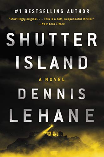 Shutter Island: a Novel
