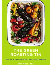 17. The Green Roasting Tin: Vegan and Vegetarian One Dish Dinners
