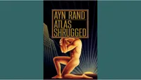 Atlas Shrugged - Ayn Rand