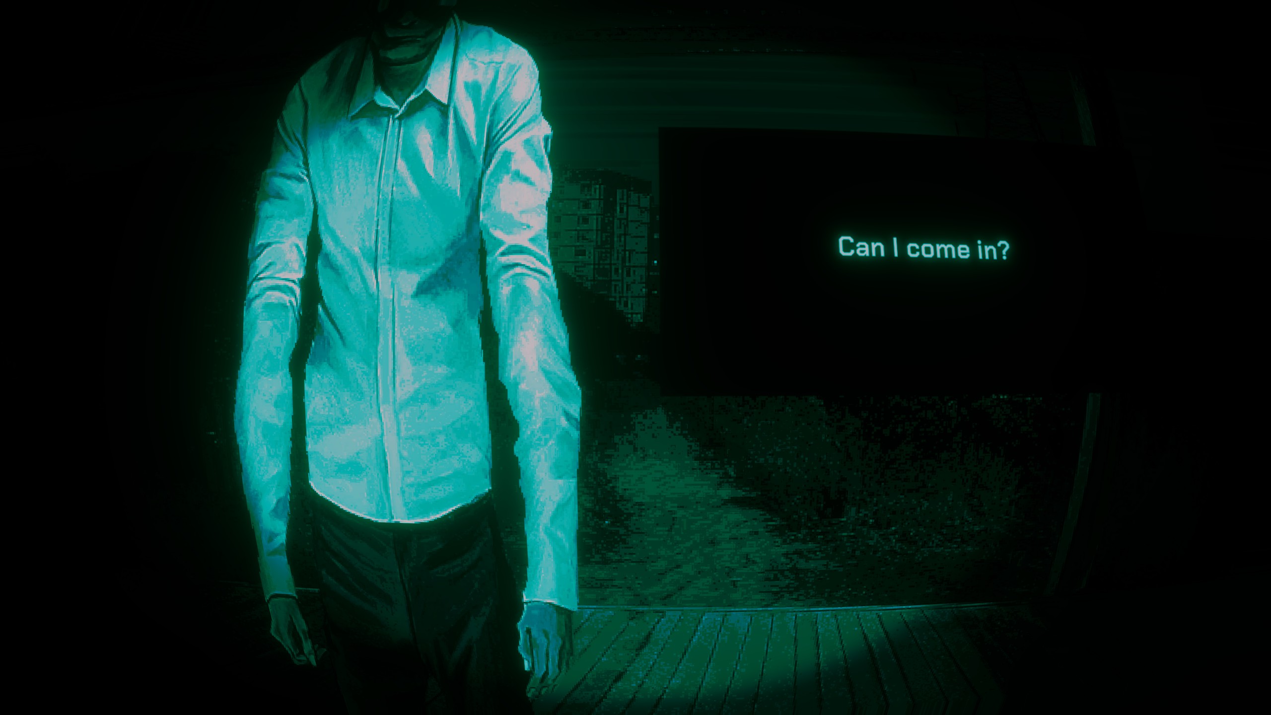 A very tall man asks if he can come in.