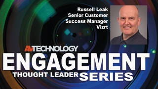 Russell Leak, Senior Customer Success Manager at Vizrt