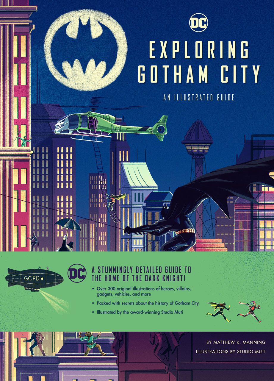 An Illustrated Guide To Batman's Home Town In Exploring Gotham City ...