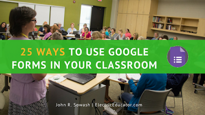 25 Ways to use Google Forms in the Classroom (with examples!)