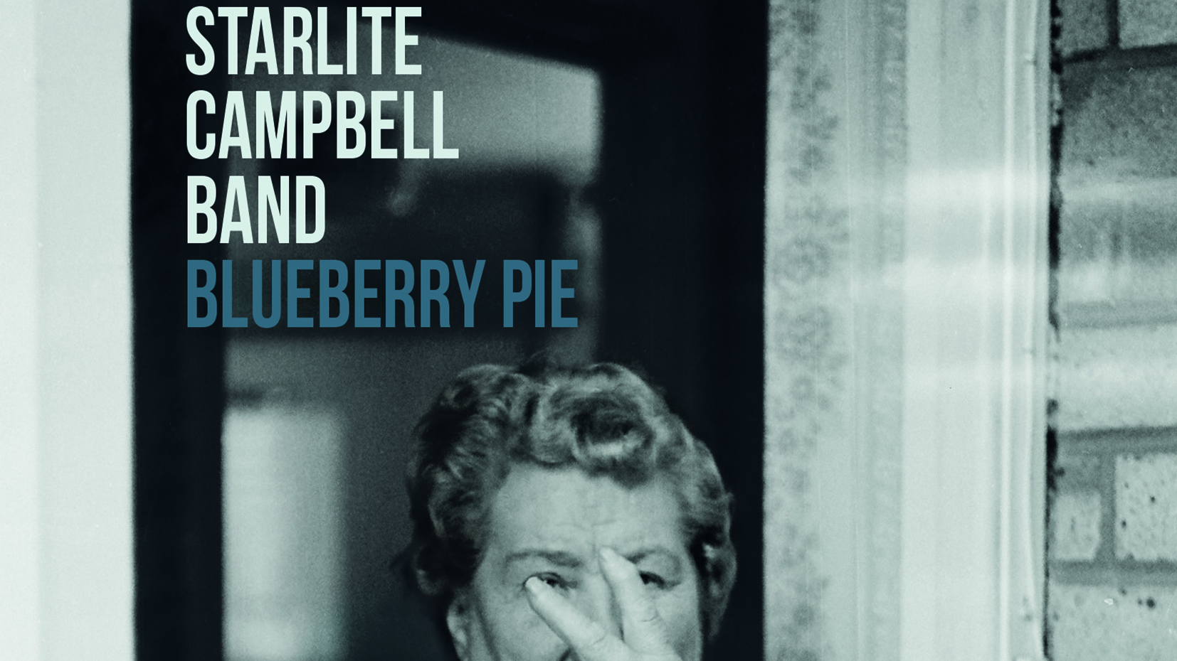 Cover art for Starlite Campbell Band - Blueberry Pie album