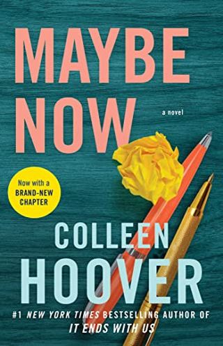 'Maybe Now' book cover by Colleen Hoover