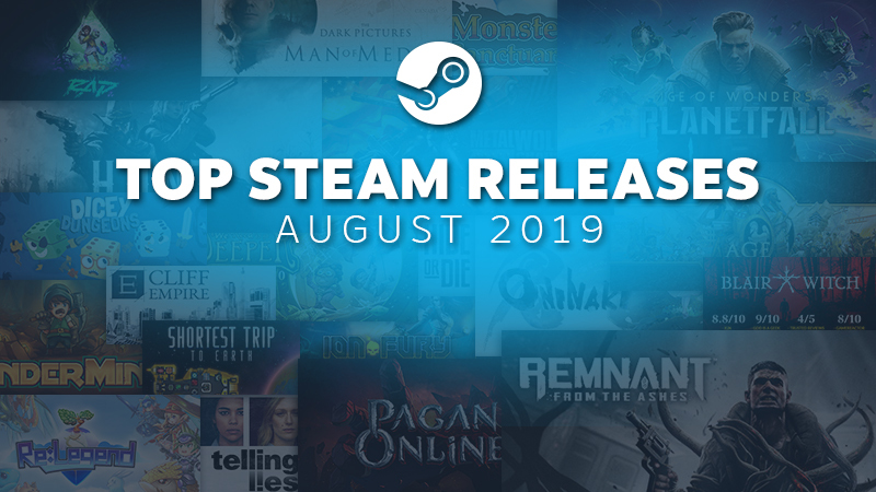 Steam's Best-selling New Games For August Includes Early Access Hits ...