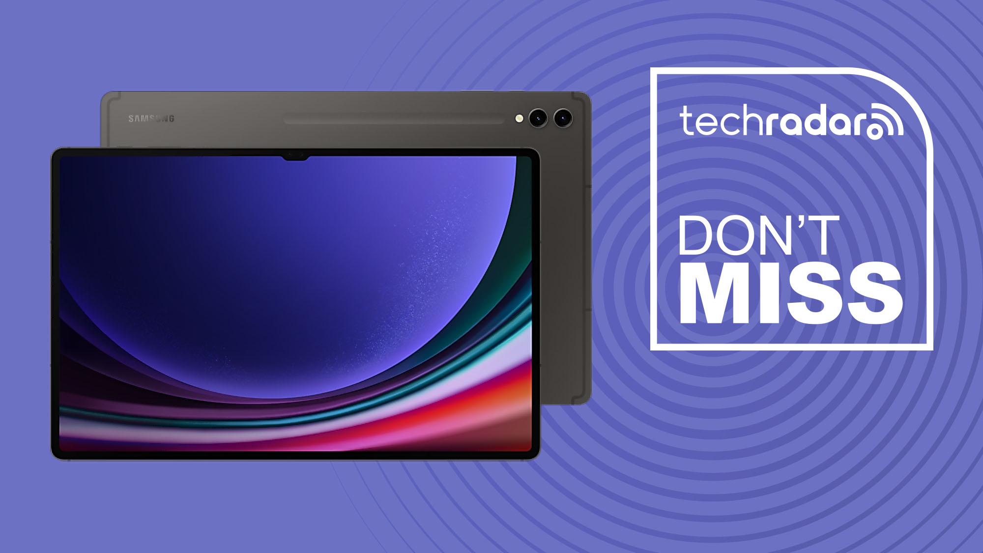 Samsung Galaxy Tab S9 Ultra on purple background with TechRadar don&#039;t miss sign