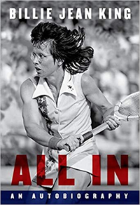 "All In: An Autobiography" by Billie Jean King $30 $23.99 (£13.69) | Amazon