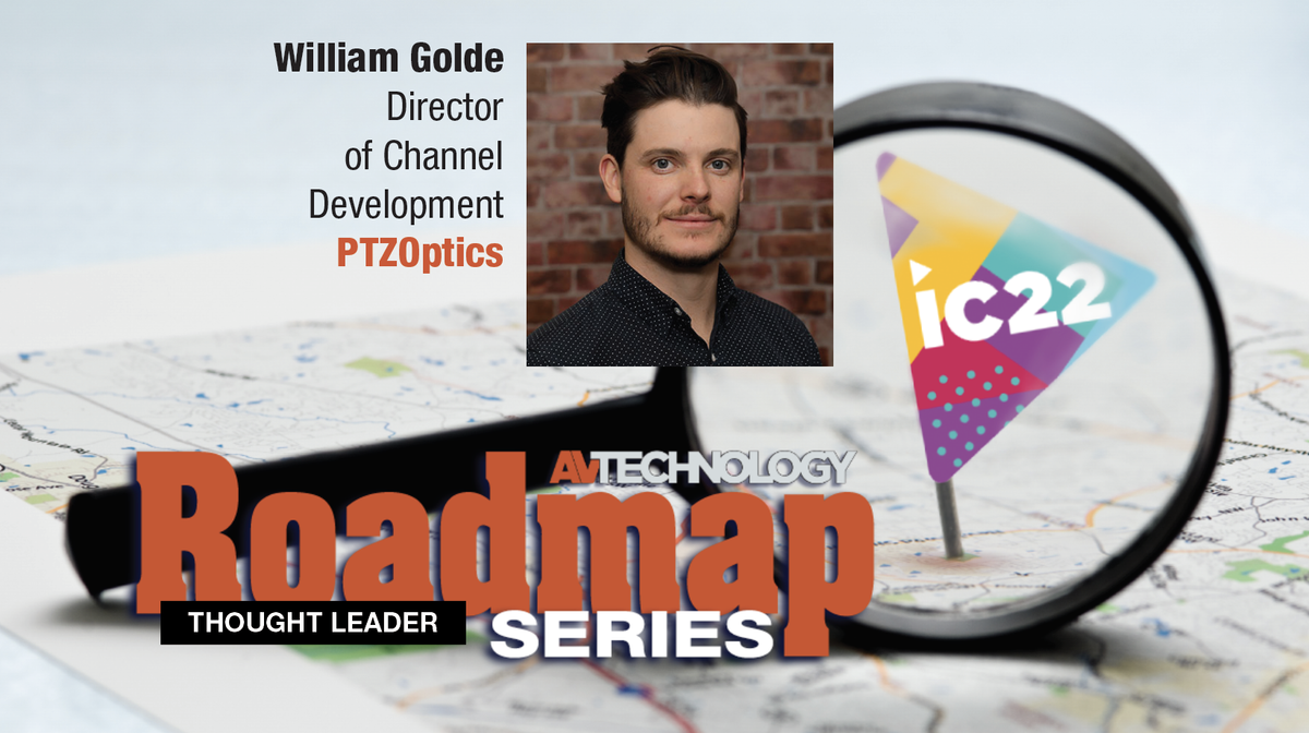 Roadmap to IC22 PTZOptics