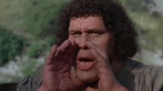 Andre The Giant yelling in The Princess Bride