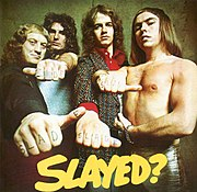 Slayed? (Polydor, 1972)