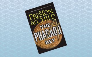 "The Pharaoh Key," by Douglas Preston and Lincoln Child (June 12)
