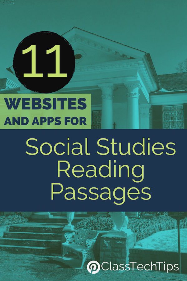 Class Tech Tips: 11 Websites and Apps for Social Studies Reading ...