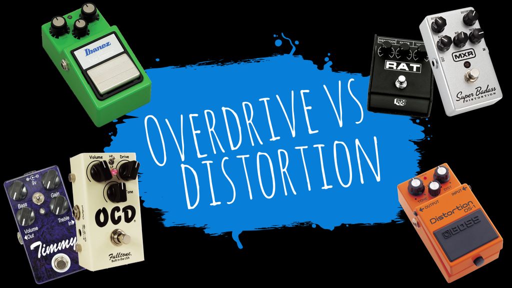 Overdrive vs distortion explore the sounds, the players and the effects pedals to try MusicRadar