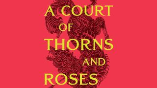 Cover of Sarah J. Maas' A Court of Thorns and Roses