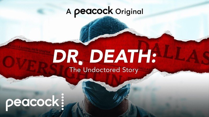 Dr Death Undoctored