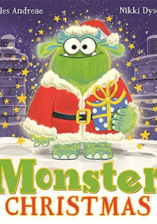 Monster Christmas by Giles Andrae, illustrated by Nikki Dyson