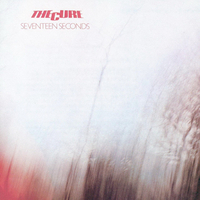 3. Seventeen Seconds (Fiction, 1980)